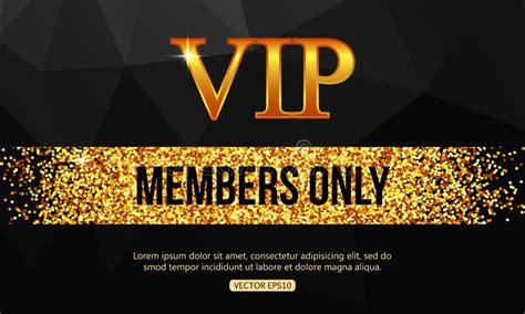VIP Club Members .